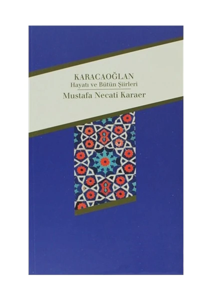 Karacaoğlan - Mustafa Necati Karaer