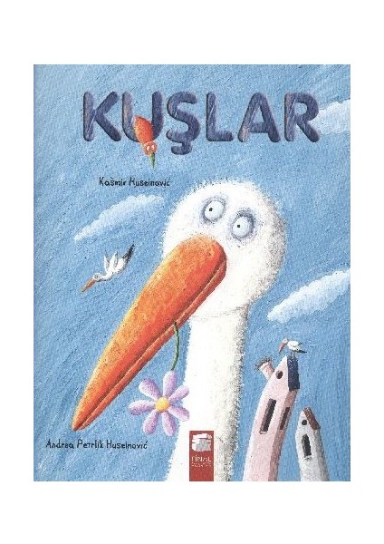 Kuşlar-Kasmir Huesinoviç