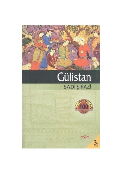Gülistan-Şirazlı Şeyh Sadi