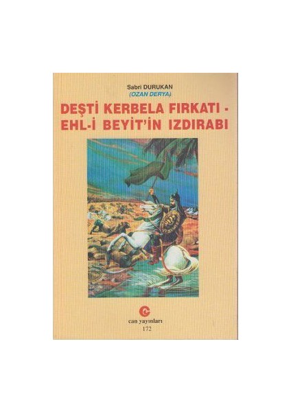 Deşti Kerbela Fırkatı Ehl-İ Beyit'İn Izdırabı-Sabri Durukan