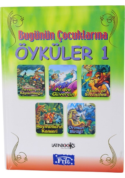 Bugünün Çocuklarına Öyküler 1 (Ciltli)