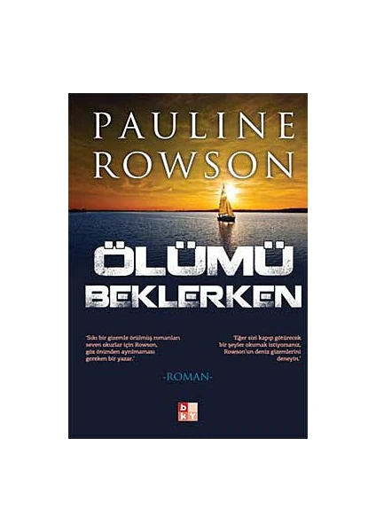 Ölümü Beklerken-Pauline Rowson