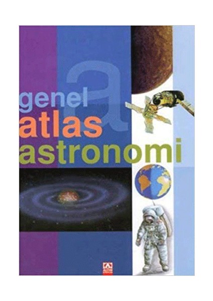 Genel Atlas Astronomi-Jose Tola