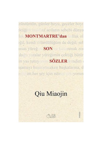 Montmartre'Dan Son Sözler-Qiu Miaojin