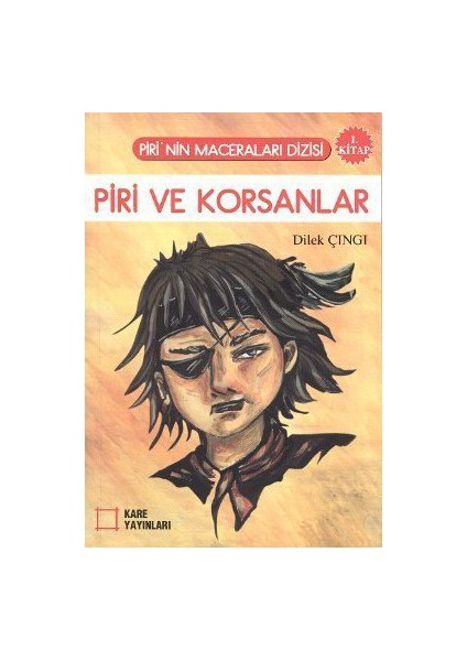 Piri Ve Korsanlar (1. Kitap)-Dilek Çıngı