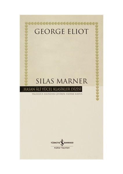 Silas Marner - George Eliot