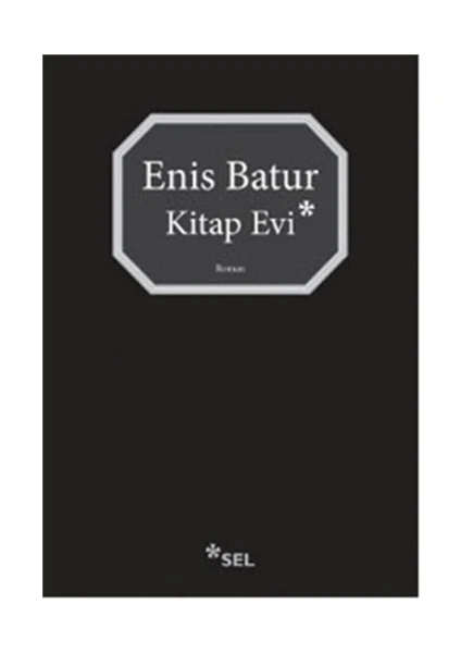 Kitap Evi - Enis Batur