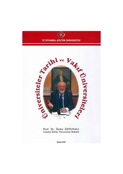 Üniversiteler Tarihi Ve Vakıf Üniversiteleri-Önder Öztunalı