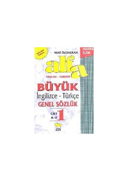 Büyük İngilizce-Türkçe Genel Sözlük (3 Cilt Takım) 450.000 Kelime (Ciltli)-Nuri Özbalkan
