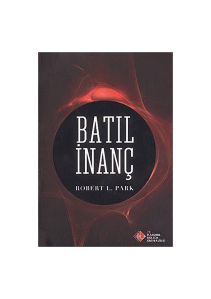 Batıl İnanç-Robert L. Park