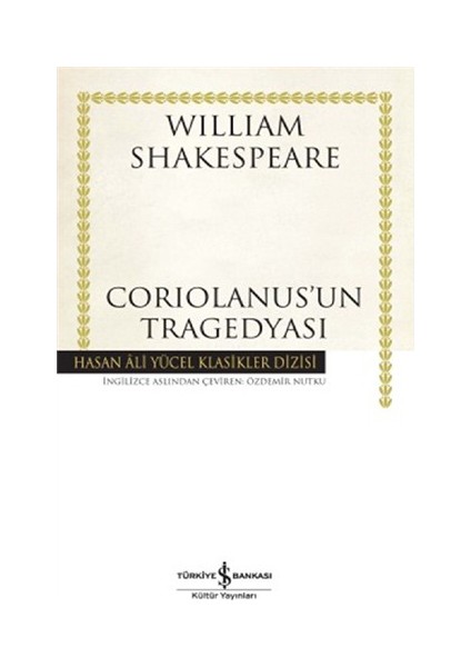 Coriolanus'Un Tragedyası - Ciltli - William Shakespeare