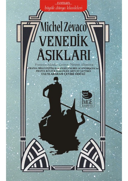 Venedik Aşıkları-Michel Zevaco