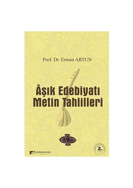 Aşık Edebiyatı Metin Tahlilleri-Erman Artun