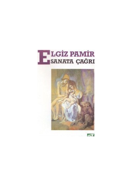 Sanata Çağrı-Elgiz Pamir