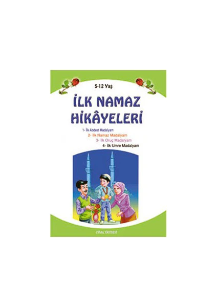 İlk Namaz Hikayeleri - Nedim Erdem