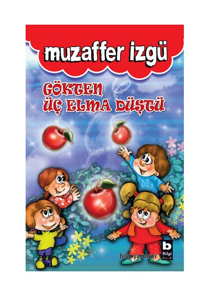 Gökten Üç Elma Düştü-Muzaffer İzgü
