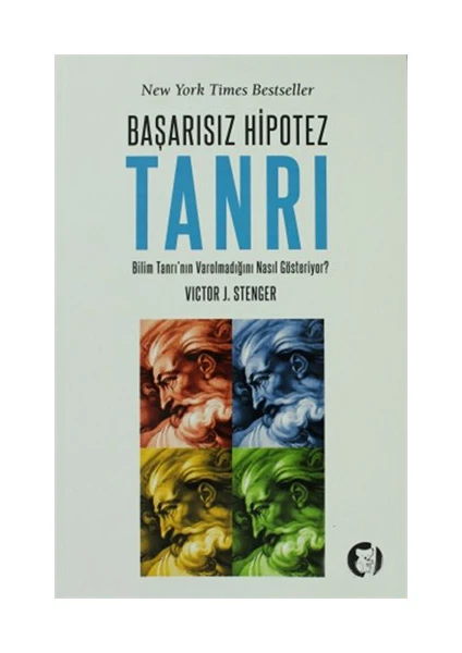 Başarısız Hipotez Tanrı - Victor J. Stenger