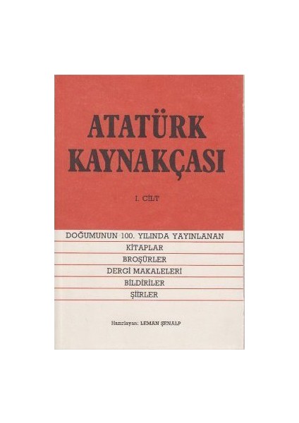 Atatürk Kaynakçası 1. Cilt