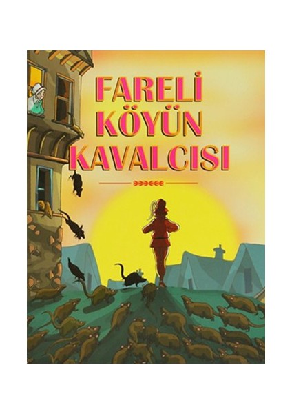 Fareli Köyün Kavalcısı