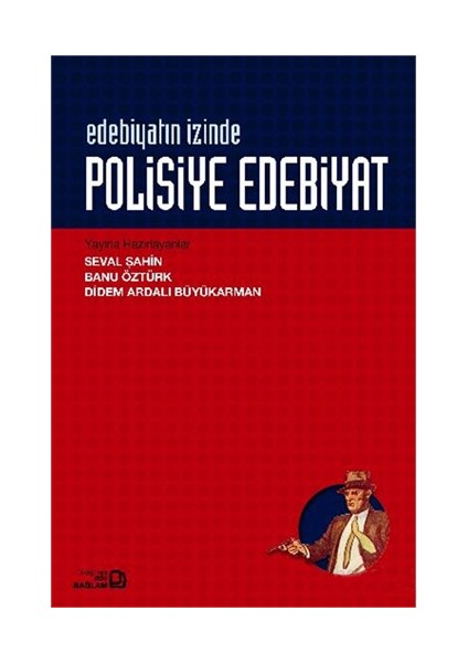 Edebiyatın İzinde - Polisiye Edebiyatı-Seval Şahin