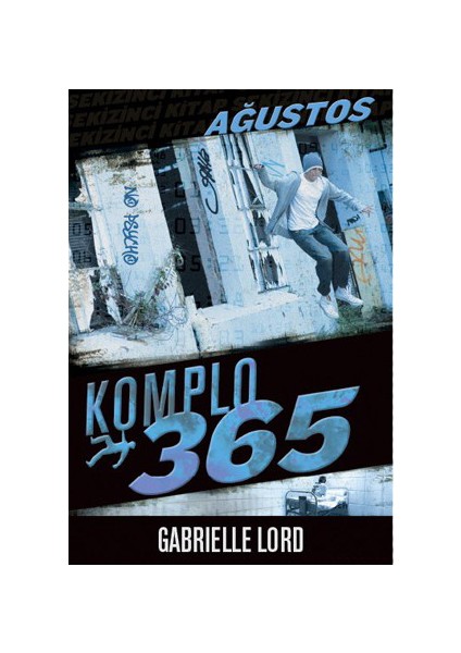 Komplo 365 Ağustos - Gabrielle Lord