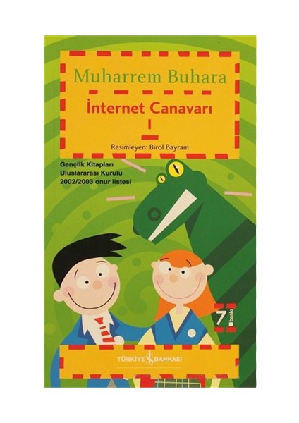 İnternet Canavarı - 1-Muharrem Buhara