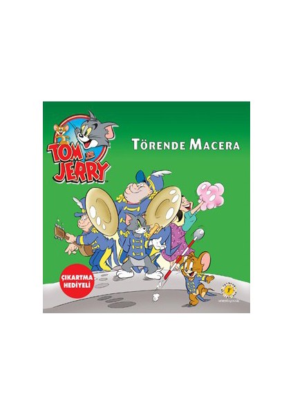 Tom Ve Jerry - Törende Macera (Çıkartma Hediyeli)