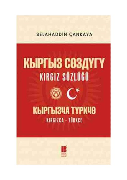 Kırgız Sözlüğü-Selahaddin Çankaya