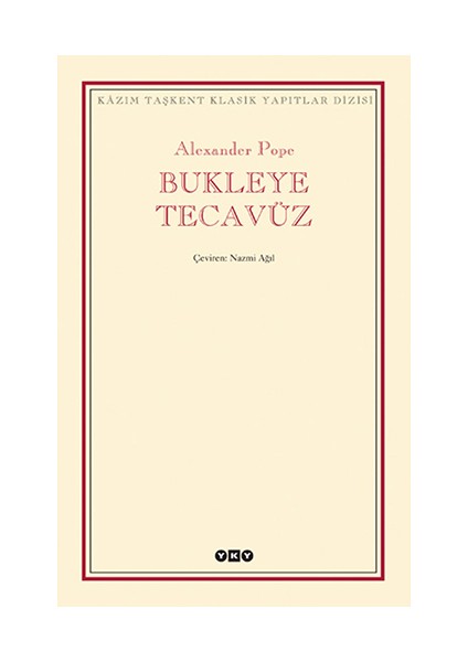 Bukleye Tecavüz - Alexander Pope
