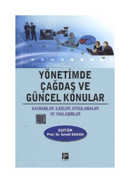 Yönetimde Çağdaş Ve Güncel Konular