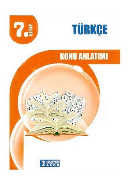 7. Sınıf Türkçe Konu Anlatımlı