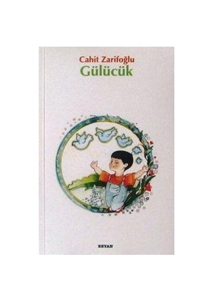 Gülücük-Cahit Zarifoğlu