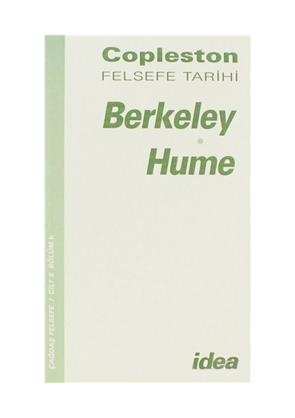 Copleston Felsefe Tarihi Berkeley, Hume Cilt 5 Bölüm B-Frederick Copleston