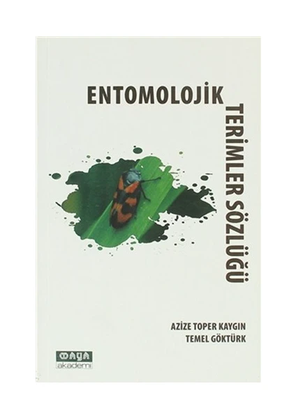 Entomolojik Terimler Sözlüğü-Temel Göktürk