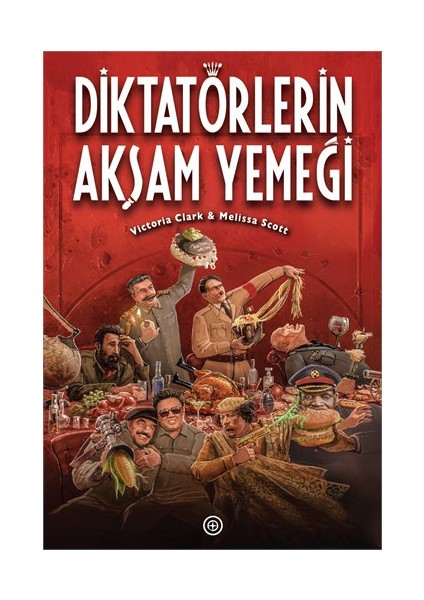 Diktatörlerin Akşam Yemeği-Melissa Scott