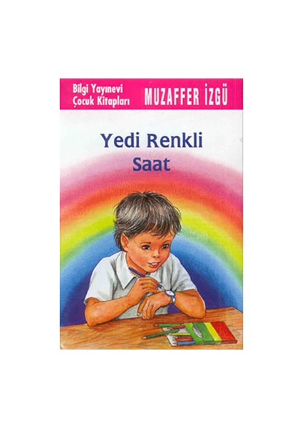 Yedi Renkli Saat - Muzaffer İzgü