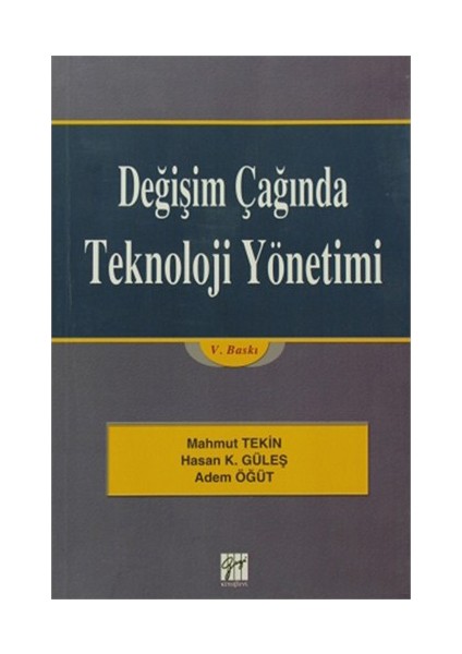 Değişim Çağında Teknoloji Yönetimi-Mahmut Tekin