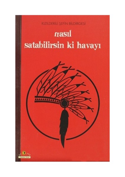 Nasıl Satabilirsin Ki Havayı