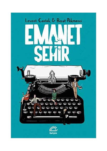 Emanet Şehir - Levent Cantek