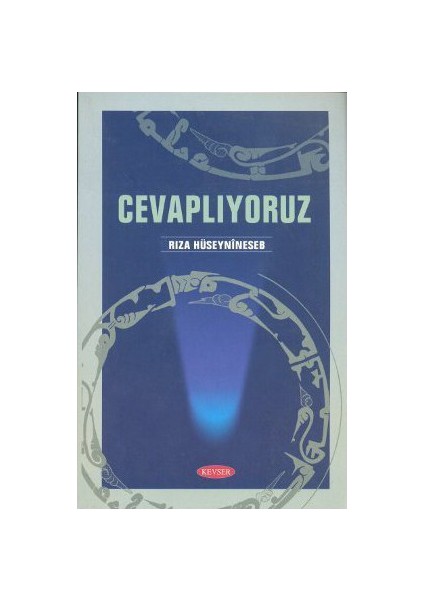 Cevaplıyoruz-Rıza Hüseynineseb