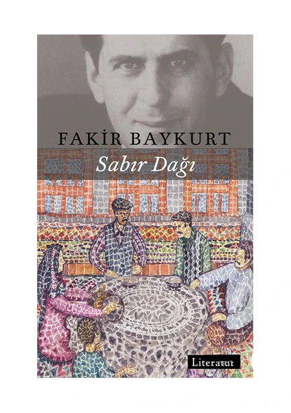 Sabır Dağı - Fakir Baykurt