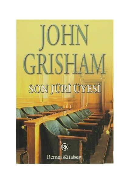 Son Jüri Üyesi - John Grisham