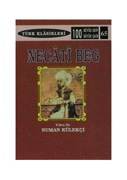Necati Beg-Numan Külekçi