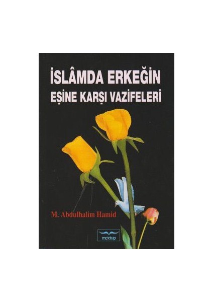 İslamda Erkeğin Eşine Karşı Vazifeleri