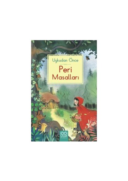 Uykudan Önce Peri Masalları-Rosie Dickins