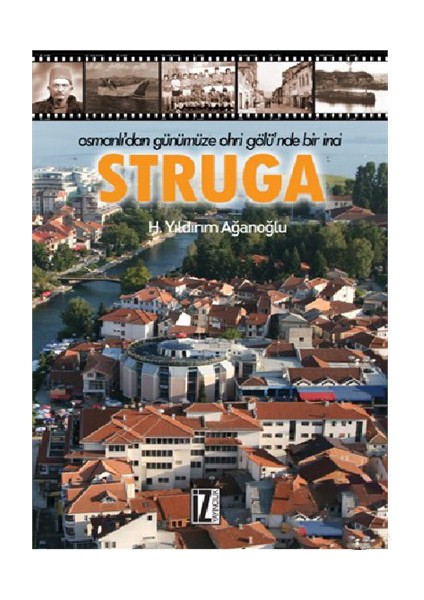 Struga-H. Yıldırım Ağanoğlu