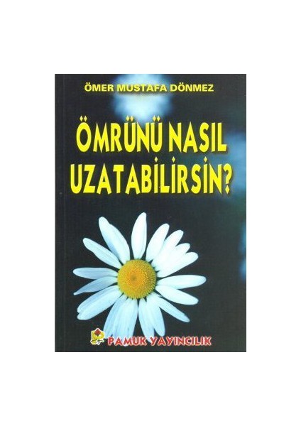 Ömrünü Nasıl Uzatabilirsin (Dua-068)-Ömer Mustafa Dönmez