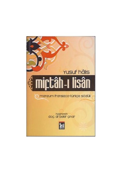 Miftah-I Lisan (Manzum Fransızca - Türkçe Sözlük)-Yusuf Halis