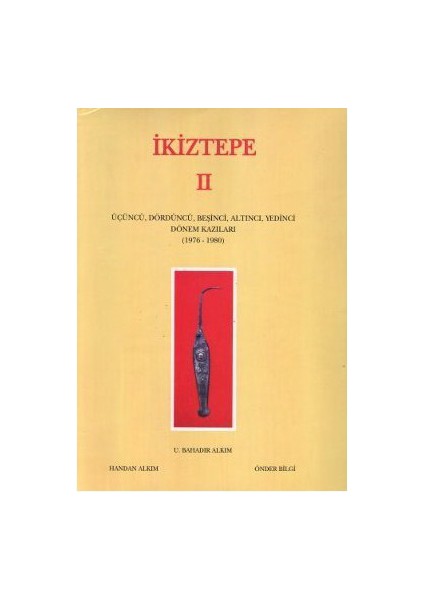 İkiztepe 2-U. Bahadır Alkım