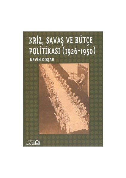 Kriz, Savaş Ve Bütçe Politikası (1926 - 1950)